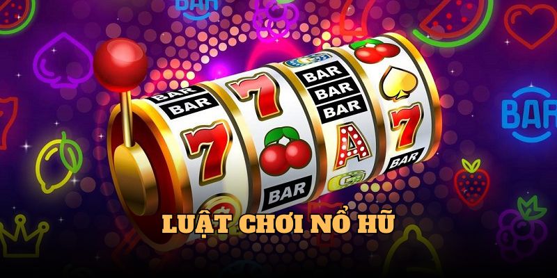 Kinh nghiệm chơi nổ hũ thắng lớn